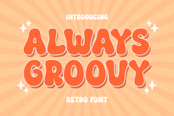 Always Groovy Font for Retro Branding Projects