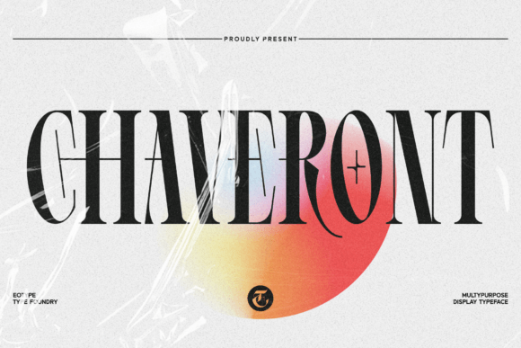 Chaveront Font: Strong & Elegant Display Typeface for Small Business Branding