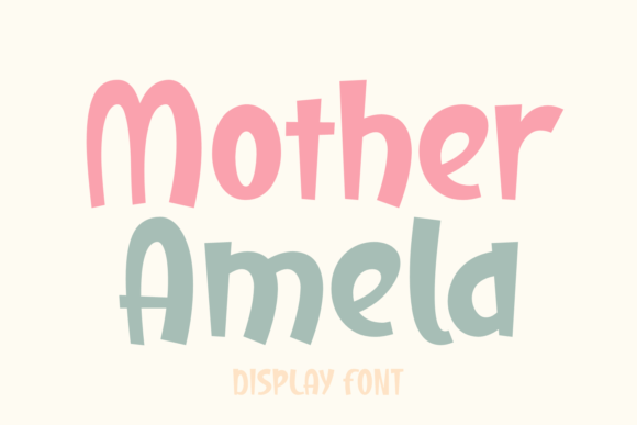 Mother Amela Display Font for Playful Branding & Campaign Graphics