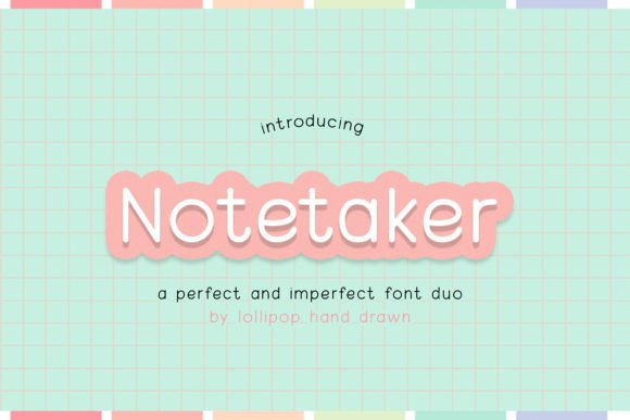 Notetaker: A Cute and Whimsical Display Font for Digital Brands