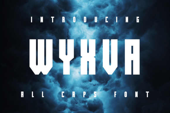 Wyxva: A Cool and Unique Display Font for Small Business Branding